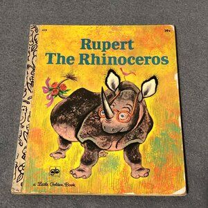 Little Golden Book #419 Rupert The Rhinoceros 1972 3rd Printing
